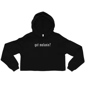 Got Melanin? Cropped Hoodie